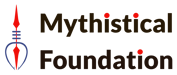 mythistical foundation